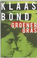 Groener gras