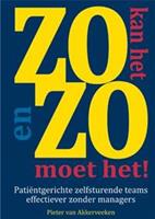 Zo kan het en zo moet het! - Pieter F. van Akkerveeken - ebook