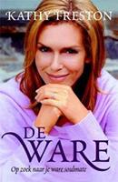 De ware - Kathy Freston