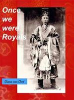 Once we were royals - Diana van Oort - ebook
