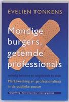 Mondige burgers, getemde professionals