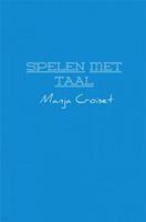 Spelen met taal - Manja Croiset