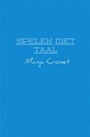 Spelen met taal - Manja Croiset