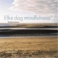 Elke dag meer mindfulness