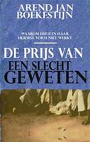 De prijs van een slecht geweten - Arend-Jan Boekestijn - ebook