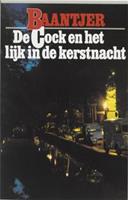 Baantjer: De Cock en het lijk in de kerstnacht - A.C. Baantjer