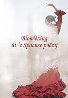 Blomlezing ut e Spaanse poezij - - ebook