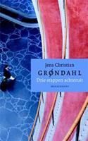 Drie stappen achteruit - Jens Christian GrÃ¸ndahl