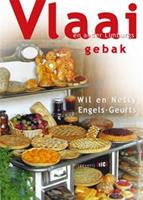 Vlaai en ander Limburgs gebak - Wil Engels-Geurts en Netty Engels-Geurts