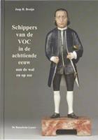 Schippers van de VOC in de achttiende eeuw - J.R. Bruijn