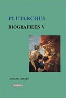 Biografieen V Perikles, Fabius Maximus Cunctator, Alkibiades, Gaius Marcius Coriolanus, Artoxerxes