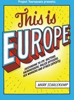 This is Europe