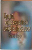 Karma, reincarnatie en christelijk geloof