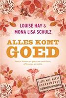 Alles komt goed
