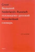 Groot Nederlands-Russisch Woordenboek