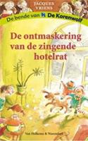 Unieboek Spectrum De ontmaskering van de zingende hotelrat