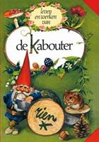Leven en werken van de Kabouter - Wil Huygen en Rien Poortvliet