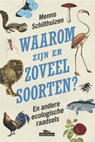 Waarom zijn er zoveel soorten? - Menno Schilthuizen