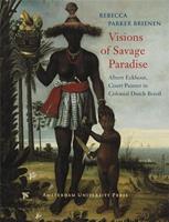 Visions of Savage Paradise - R.P. Brienen - ebook