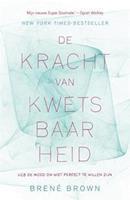 De kracht van kwetsbaarheid - BrenÃ© Brown