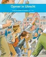 Oproer in Utrecht de tijd van pruiken en revoluties 1700-1800