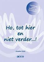 Ho, tot hier en niet verderâ€¦! werkboek voor ouders en opvoeders