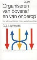 Organiseren van bovenaf en van onderop