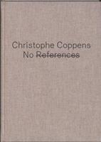 NO REFERENCES : Christophe Coppens
