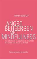 Angst beheersen met mindfulness
