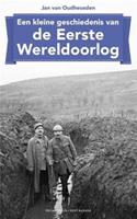 Een kleine geschiedenis van de Eerste Wereldoorlog