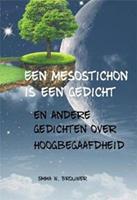 Een mesostichon is een gedicht