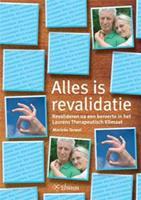 Alles is revalidatie