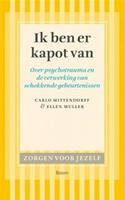 Ik ben er kapot van