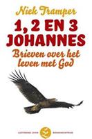 Luisterend leven: Brieven van Johannes - Niek Tramper