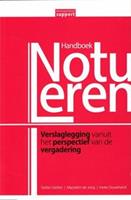 Handboek Notuleren - Stefan Gielliet, Marjolein de Jong, Ineke Ouwehand - ebook