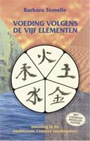 Voeding volgens de vijf elementen - B. Temelie