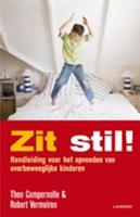 Zit stil!