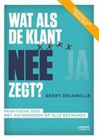 Wat als de klant nee zegt?