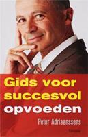 Gids voor succesvol opvoeden