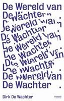 De wereld van De Wachter