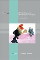 Overarching views of crime and deviancy - Ferry de Jong - ebook