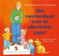 Het voorleesboek voor de allerliefste papa! - Marianne Busser en Ron SchrÃ¶der