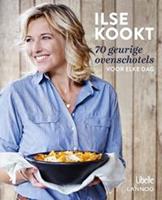 Ilse kookt 70 geurige ovenschotels voor elke dag