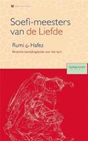 Soefi-meesters van de Liefde: Roemi en Hafez