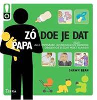 Zo doe je dat - Papa - Shawn Bean