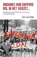 Ondanks hun dappere rol in het verzet - Jos van Dijk