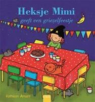 Heksje Mimi geeft een griezelfeestje - Kathleen Amant