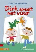 Dirk speelt met vuur