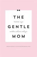 The Gentlemom