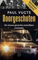 Doorgeschoten - Paul Vugts